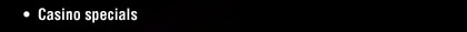 Casino specials